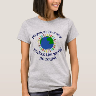 Camiseta A fisioterapia faz o mundo ir circularmente