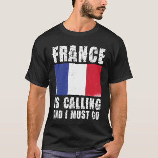 Camiseta A França Está Chamando E Eu Devo Ir Bandeira amiga