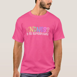 Camiseta A gentileza é a minha consciência de superpoder