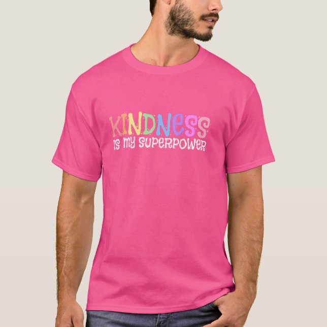 Camiseta A gentileza é a minha consciência de superpoder (Frente)