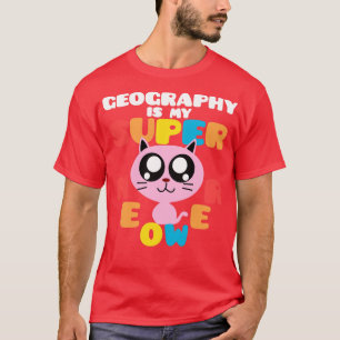 Camiseta A Geografia É Minha Supermeower Gata E A Geografia