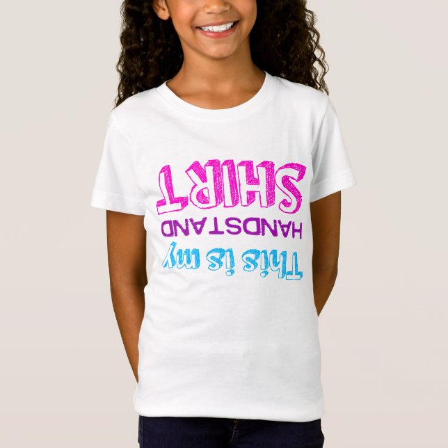 Camiseta A ginástica isto é meu handstand (Frente)