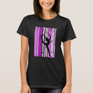 Camiseta A ginástica Rítmica Rosa De Aniversário É Lifesilh