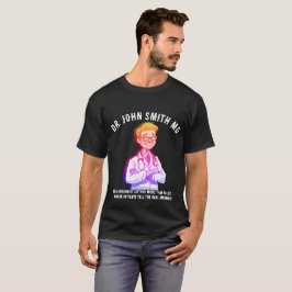 Camiseta A good internist listens more than talks MD doctor