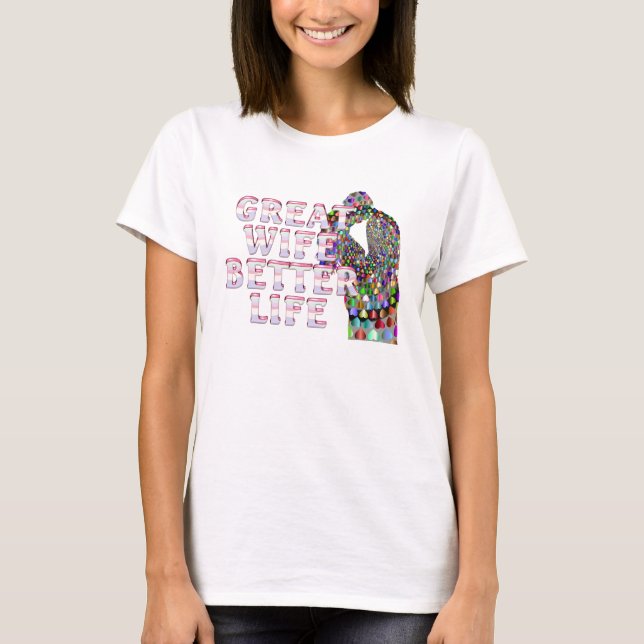 Camiseta A Grande Esposa Melhor Vida (Frente)