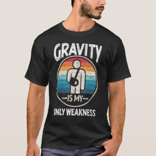 Camiseta A Gravidade É O Meu Único Braço Fragmentado