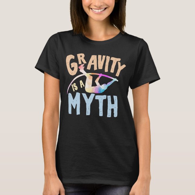 Camiseta A gravidade é um Mito Pole Vaulter Track e Field D (Frente)