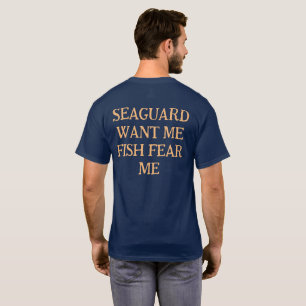 Camiseta A Guarda Do Mar Quer Que Eu Tenha Medo De Peixe