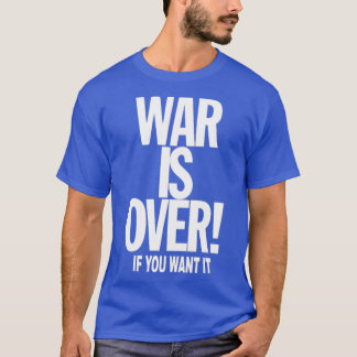 Camiseta A GUERRA ACABOU, se você quiser