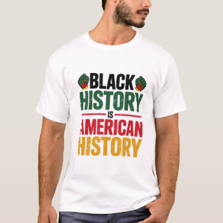 Camiseta A História Negra É a História Americana Liberdade