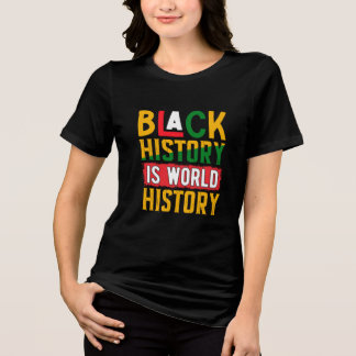 Camiseta A História Negra É A História Mundial Shi De Tribl