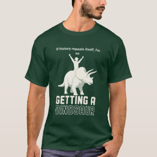 Camiseta A História se Repete Piloto de Dinossauro Engraçad