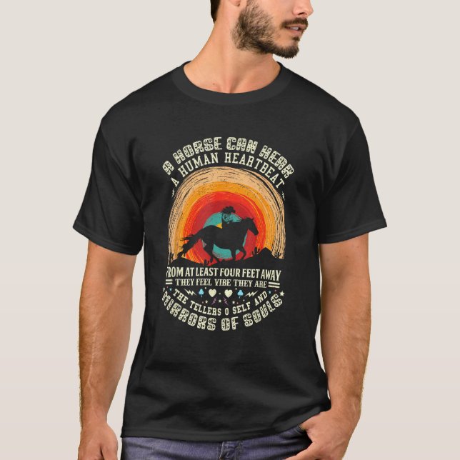 Camiseta A Horse Can Hear A Human Heartbeat From At Least F (Frente)