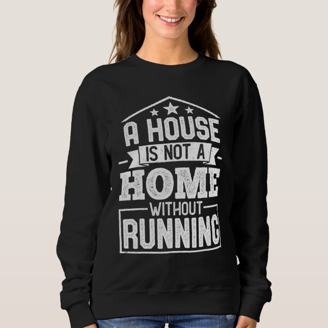 Camiseta A House Is Not a Home Without Running Runner Marat (Frente)