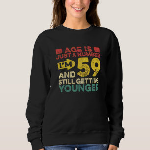 Camiseta A idade é apenas um número que estou 59 a receber