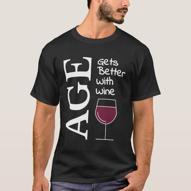 Camiseta A Idade Melhora Com O Vinho (Frente)