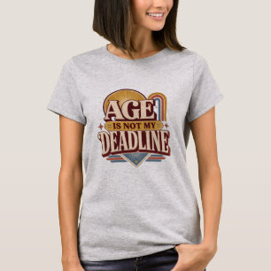Camiseta A Idade Não É Meu Prazo Retro Citação   Mulheres A