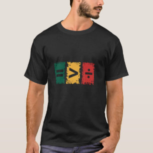 Camiseta A Igualdade é Maior que a Divisão
