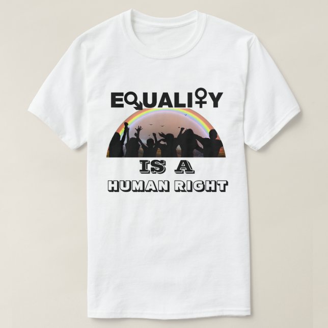 CAMISETA A IGUALDADE É UM DIREITO HUMANO (Frente do Design)