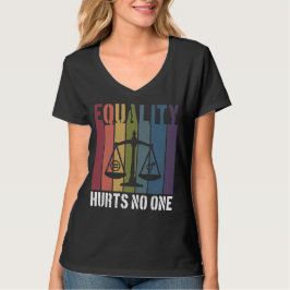 Camiseta A igualdade não prejudica nenhum dos direitos do O