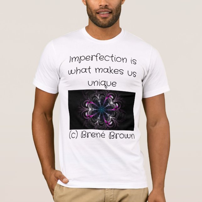 Camiseta A imperfeição é o que nos torna únicos (Frente)
