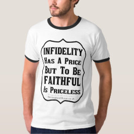 Camiseta A Infidelidade Tem Um Preço
