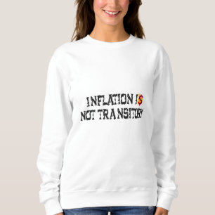 Camiseta A inflação não é transitória