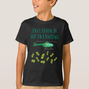 Camiseta A inflação não é transitória