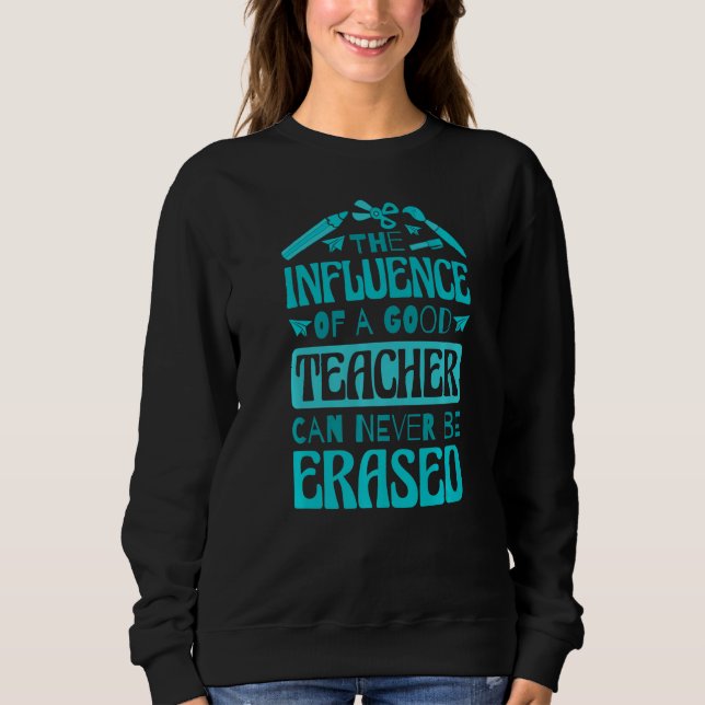 Camiseta A Influência De Um Bom Professor Nunca Pode Ser Ap (Frente)