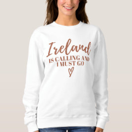 Camiseta A Irlanda Está A Chamar E Eu Tenho De Ir-Irlanda E