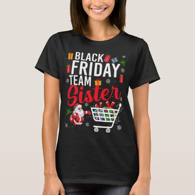 Camiseta A Irmã da Equipe de Sexta-Feira Negra Compra o Nat (Frente)