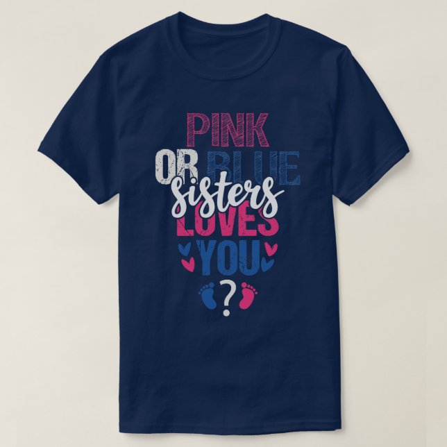 Camiseta A irmã rosa ou azul ama você (Frente do Design)