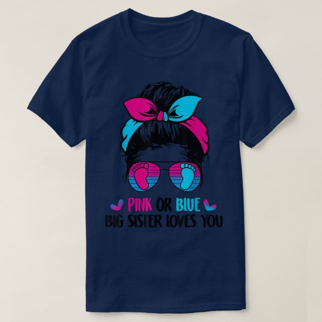 Camiseta A Irmã Rosa Ou Azul Grande Te Ama. (Frente do Design)