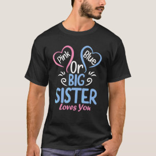 Camiseta A Irmã Rosa Ou Azul Grande Te Ama De Gravidez Anno