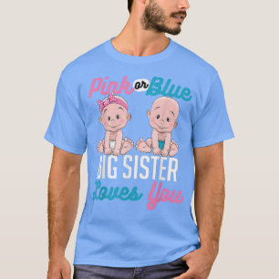Camiseta A Irmã Rosa Ou Azul Grande Te Ama Por Gi De Gravid