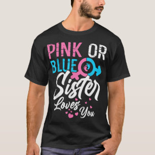 Camiseta A Irmã Rosa Ou Azul Te Ama A Família Reveal Do Gên