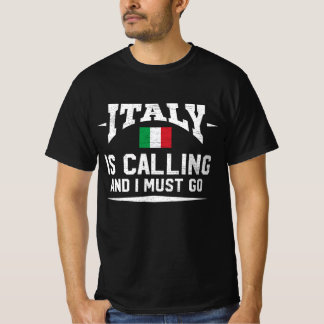 Camiseta A Itália Está Ligando E Eu Tenho Que Ir Presente
