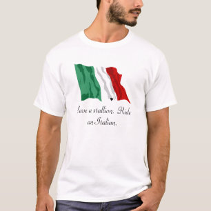 Camiseta A Italiano-Bandeira, salvar um garanhão. Monte um