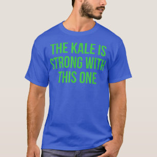 Camiseta A Kale é forte com esta vegetariana e venenosa