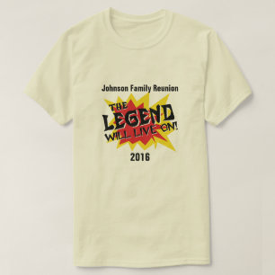 Camiseta A legenda engraçada da reunião de família viver