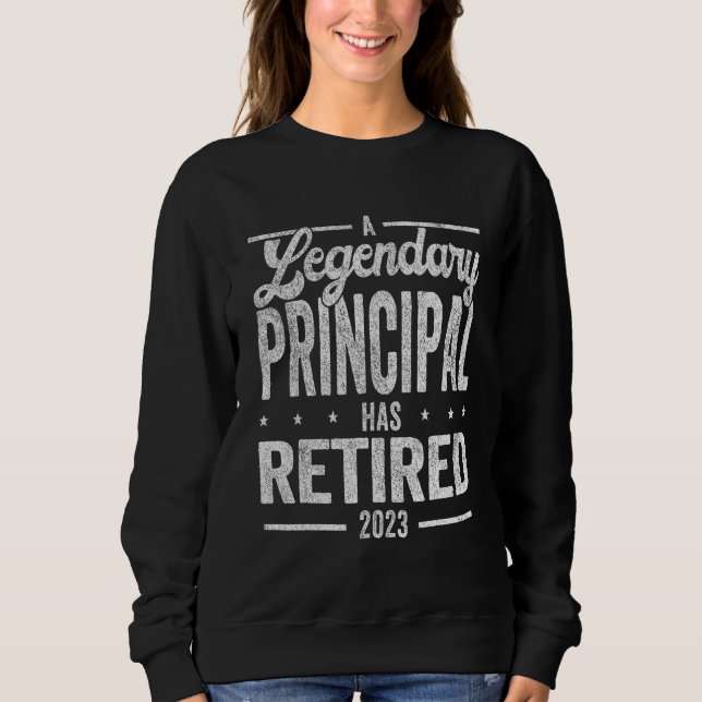 Camiseta A Legendary Principal Has Retired School Principal (Frente)