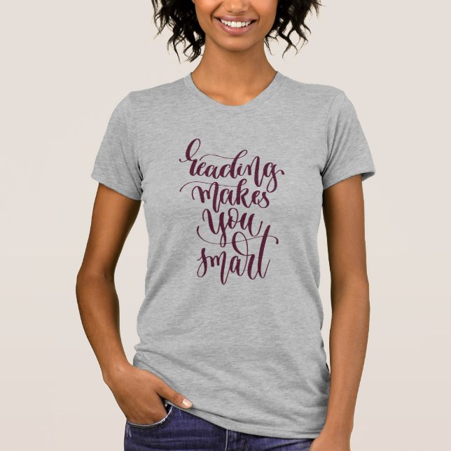 Camiseta A leitura fá-lo esperto (Frente)