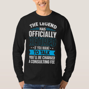 Camiseta A Lenda Rejeitou Oficialmente A Reforma De Diversã