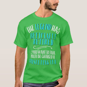 Camiseta A Lenda Rejeitou Oficialmente Consultas Engraçadas