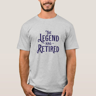 Camiseta A Lenda Se Aposentou.
