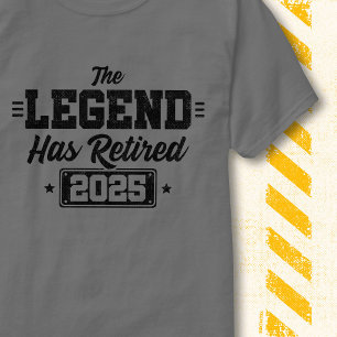 Camiseta A Lenda se Aposentou 2025 Citação Engraçada Retro