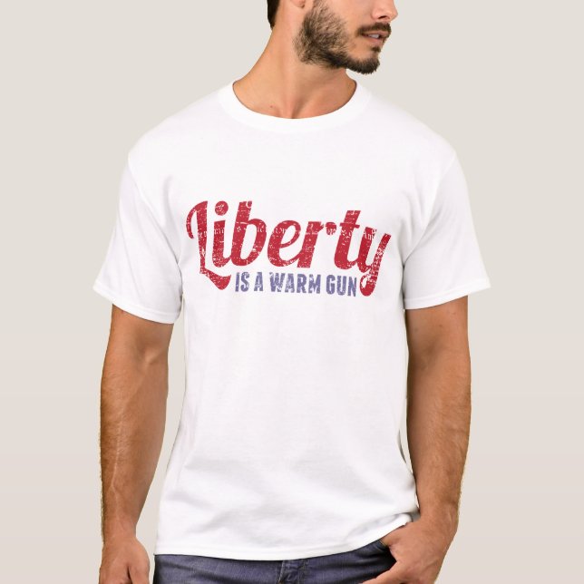 Camiseta A liberdade é uma arma morna (Frente)