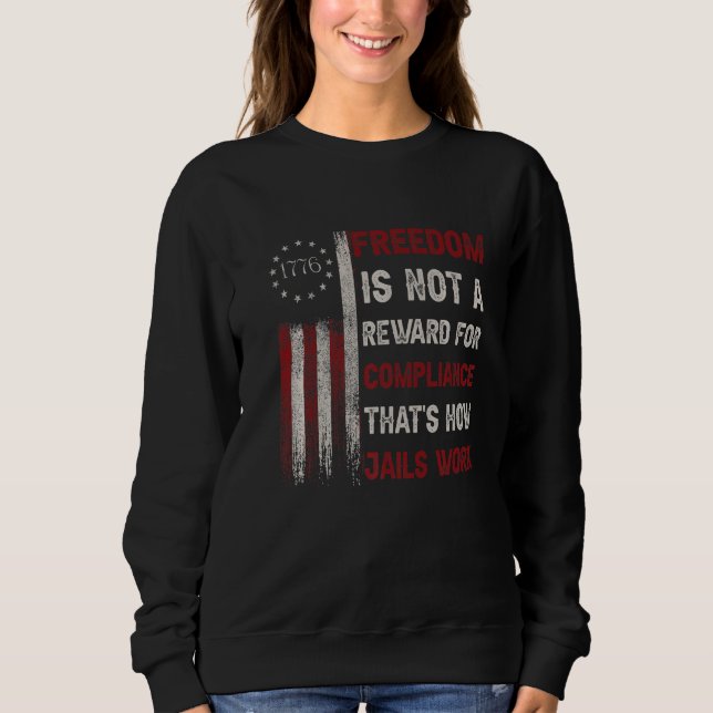 Camiseta A liberdade não é um prêmio para a conformidade, é (Frente)