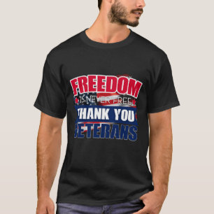 Camiseta A liberdade nunca é livre - Obrigado Veterano