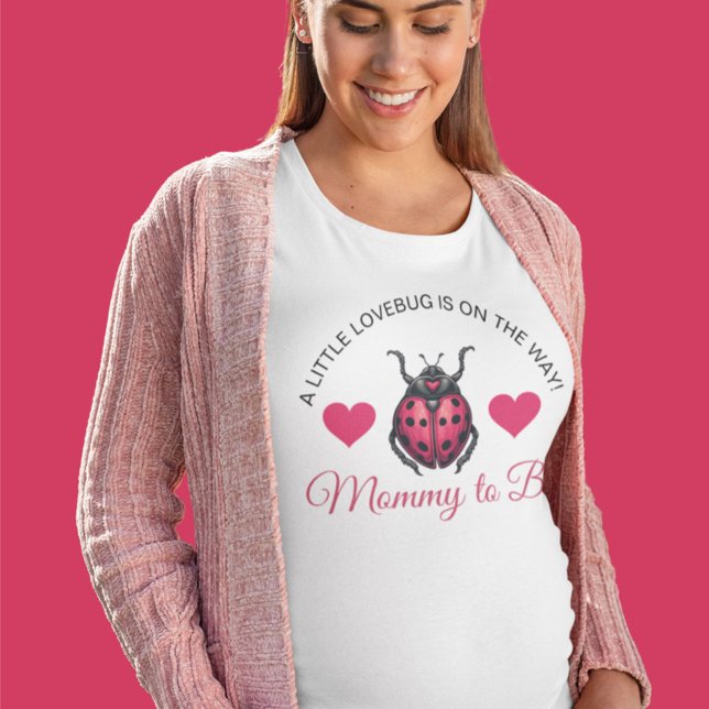 Camiseta A Little Love Bug Is On The Way Ladybug (Criador carregado)